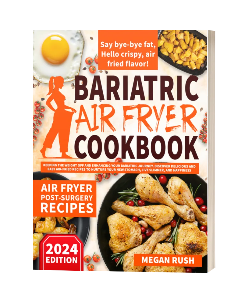 Bariatric Air Fryer Cookbook