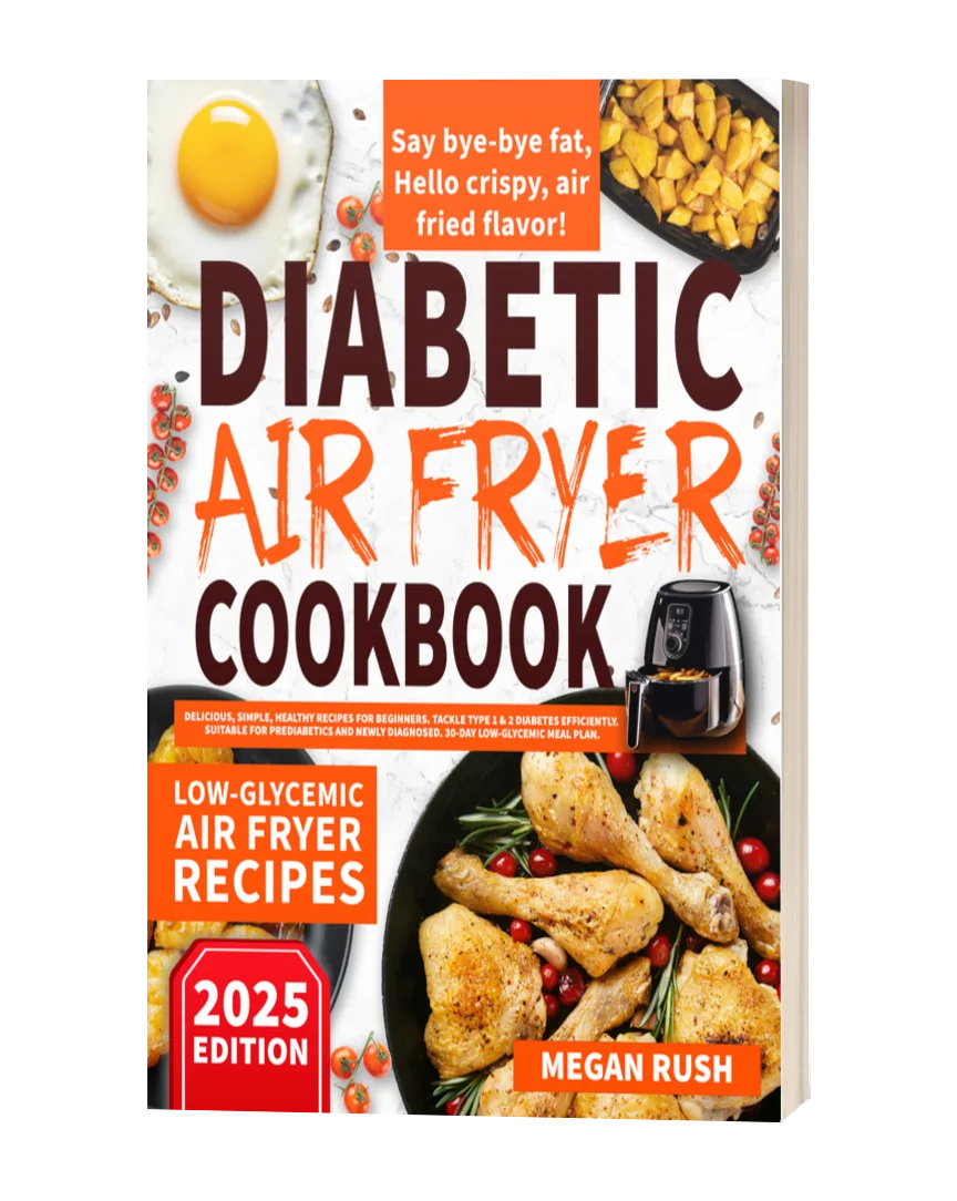 Diabetic Air Fryer Cookbook