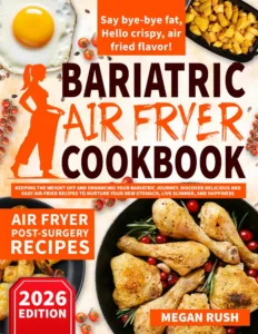 Front cover of the Bariatric Air Fryer Cookbook by Megan Rush, 2026 edition.